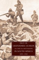 First Or Grenadier Guards In South Africa 1899-1902 | F. Lloyd (U. A.) | Buch