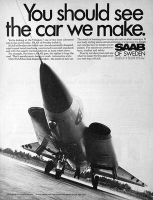 1969 Ad Saab Of Sweden Draken Jet  ''You Should See The Car We Make'' 10.5 X 13.25