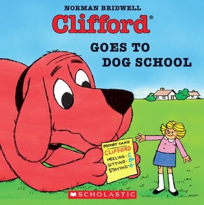 CLIFFORD GOES TO DOG SCHOOL (TURTLEBACK SCHOOL & LIBRARY By Norman NEW
