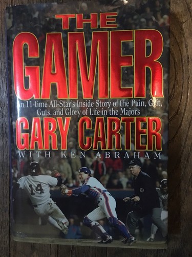 GARY CARTER THE GAMER SIGNIERTES BUCH AUTOGRAMM NY METS EXPOS WORLD SERIE BASEBALL - Bild 2 von 5