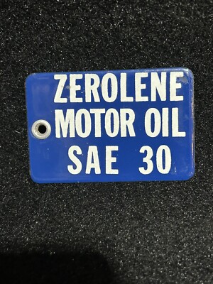 Original Zerolene Motor Oil SAE 30 Porcelain Barrel Tag Sign B2