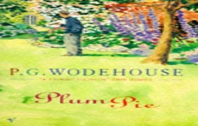 Plum Pie, Wodehouse, P. G.