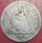1877 Seated Liberty Quarter. Free Shipping