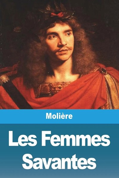 MolièRe | Les Femmes Savantes | Taschenbuch | FranzöSisch (2023) | Prodinnova-image