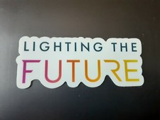 Lighting the Future Sticker - New Never Been Used - 1.25 X 3 - Fast Shipping