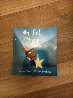 My Pet Star by Corrinne Averiss (Paperback, 2019)