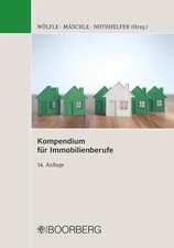 Kompendium für Immobilienberufe | Marco Wöl...
