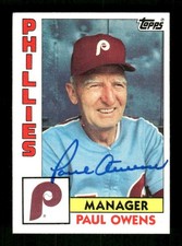 1984 Topps #229 Paul Owens signed autograph crisp blue sharpie EAA1 BXCP71