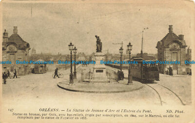 R628347 Orleans. La Statue de Jeanne d Arc et l Entree du Pont. Anciens Etab. Ne
