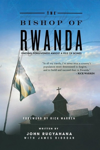 John Rucyahana | The Bishop Of Rwanda | Taschenbuch | Englisch (2007)-image