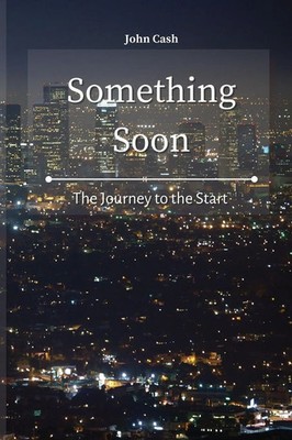 John Cash | Something Soon | Taschenbuch | Englisch (2021) | John Cash