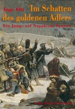 Im Schatten des go*denen Adlers | Ein Junge a...