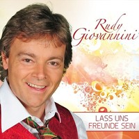 Rudy Giovannini: Rudy Giovannini: Lass Uns Freunde Sein - Mcp Sound 171169 - (C