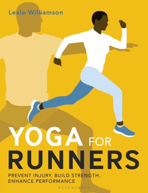 Yoga for Runners by Lexie Williamson (Paperback Book)