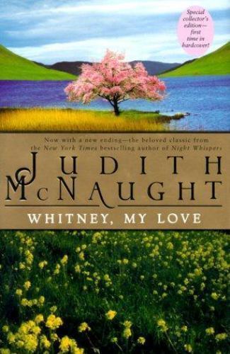 Whitney, My Love by McNaught, Judith - Picture 1 of 1