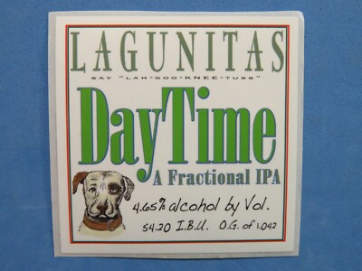 Bier Brewery Aufkleber ~ Lagunitas Gär Tageszeit Fraktionierte Ipa ~ Ca ,Il & Wa