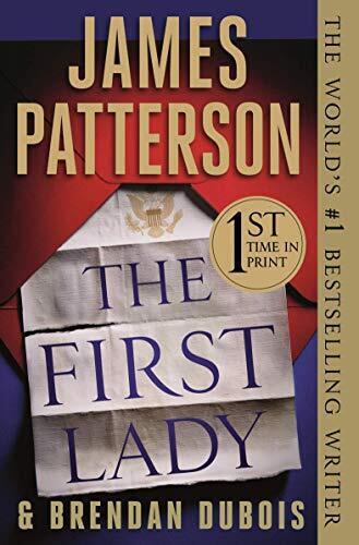 James Patterson The First Lady (Poche) - Afbeelding 1 van 1