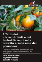 Idris Alam Kadari (U. A.) | Effetto Dei Micronutrienti E Dei Biofertilizzanti...