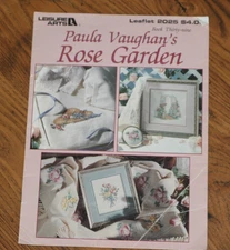 VTG 1991 Leisure Arts Paula Vaughan's Rose Garden Cross Stitch Pattern #2025