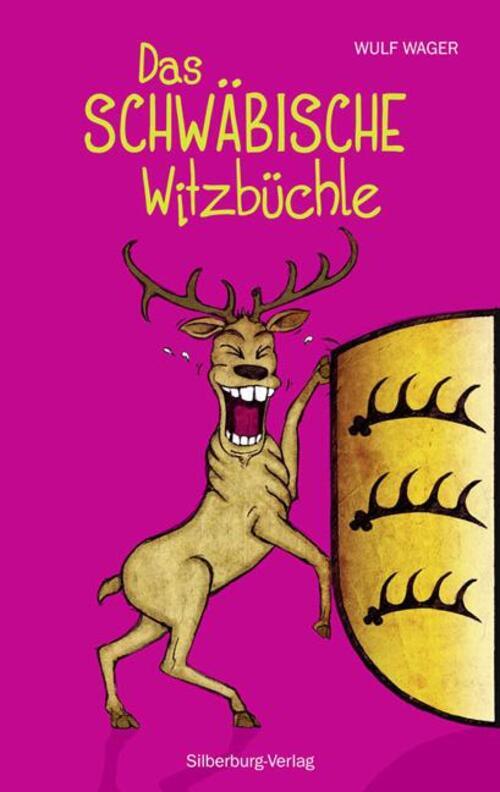 Das Schwäbische Witzbüchle 186 Sauluschtige Witz Wulf Wager (u. A.)