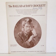 1954 The Ballad of Davy Crockett Sheet Music Prod Walt Disney Fess Parker Cover