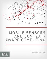 Manish J. Gajjar | Mobile Sensors And Context-Aware Computing | Taschenbuch
