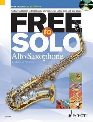Free to Solo Alto Saxophone by Rob Hughes (English) Hardcover Book