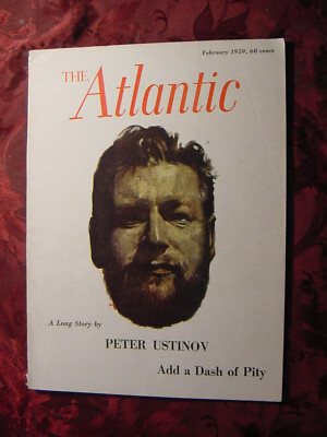 ATLANTIC February 1959 Peter Ustinov Iris Origo Brian Moore Virgil Thomson