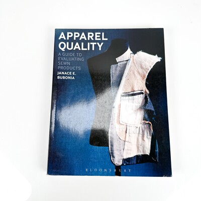 Apparel Quality: A Guide to Evaluating Sewn Products Book Textbook Fashion Desig