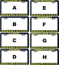 Legal Waffle House Follow Me Love Fan On Board Funny License Plate Frame Holder