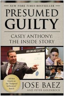 Presumed Guilty: Casey Anthony: The Inside Story vo... | Buch | Zustand sehr gut