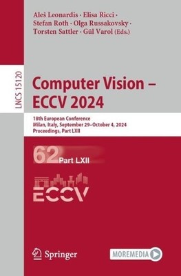 Computer Vision  ECCV 2024 - 9783031730320