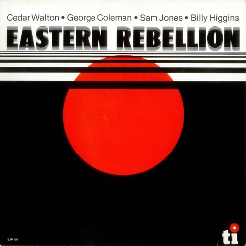Cedar Walton Eastern Rebellion (CD)