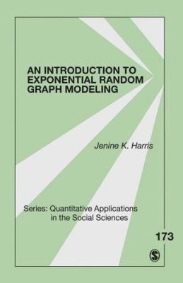 An Introduction to Exponential Random Graph Modeling (Quantitative