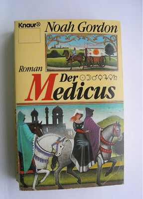 Der Medicus von Noa Gordon Taschenbuch Roman Historienroman