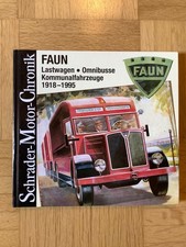 FAUN Lastwagen-Omnibusse-Kommunalfahrzeuge 1918-1995 (gebunden, 1997) Schrader