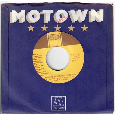 TATA VEGA You Keep Me Hangin' On 1980 Tamla Motown Soul Original Disc US 45T