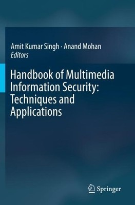 Handbook of Multimedia Information Security: Techniques and A... - 9783030158897