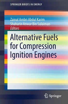 Zainal Ambri Abdul Karim (u. a.) | Alternative Fuels for Compression Ignition...