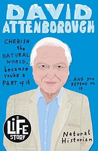 Sir David Attenborough (A Life Story) by Lizzie Huxley-JonesSarah (PB 2020) - Image 3