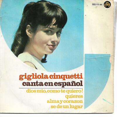 GIGLIOLA CINQUETTI EP Spain 1966 Dios mío, como te quiero +3 ( In