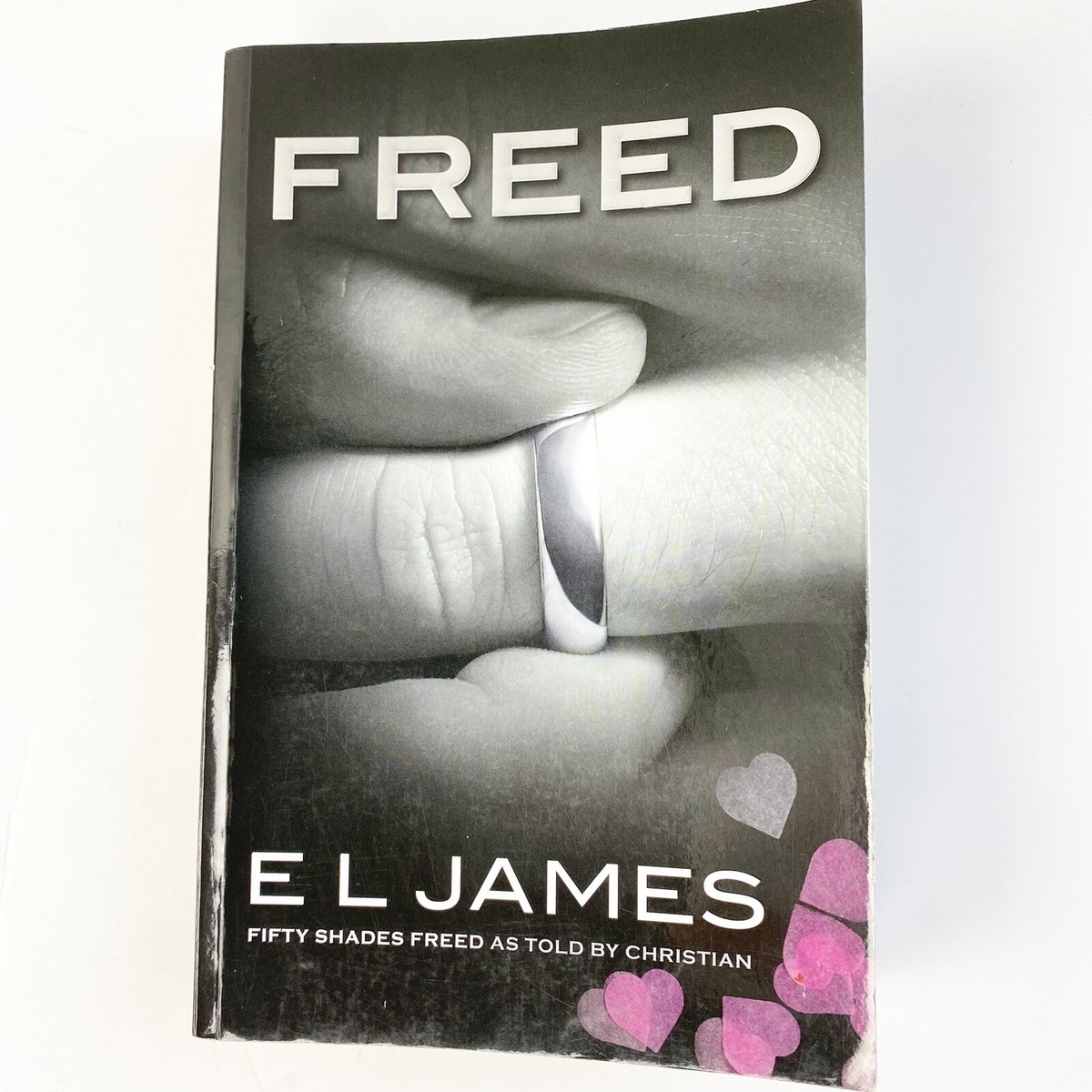 Freed by E L James BOOK paperback Fifty Shades Freed as told by