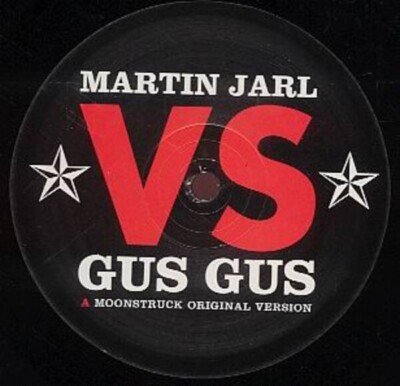Martin Jarl vs. Gus Gus Moonstruck Vinyl Single 12inch NEW OVP resopal