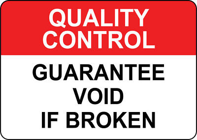 QUALITY CONTROL GUARANTEE VOID IF BROKEN| Laminated Vinyl Decal Sticker Label
