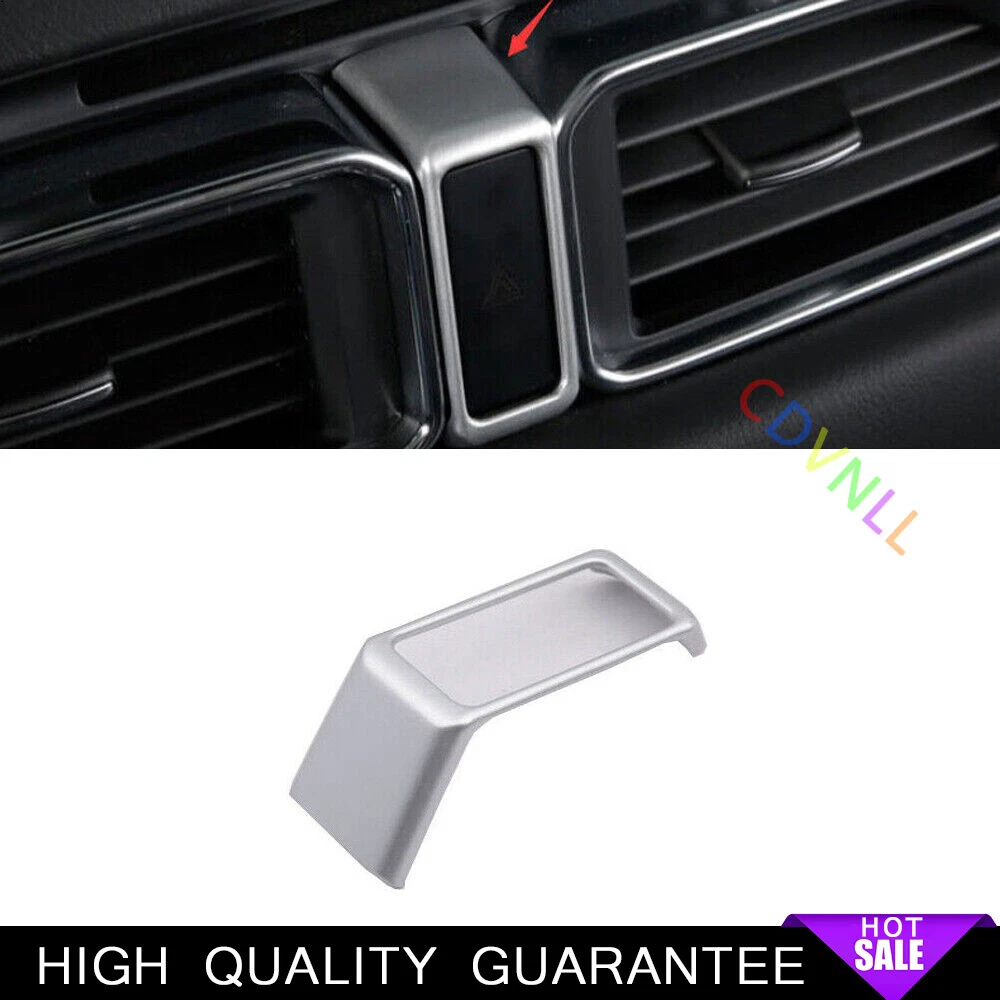 Mergency Light Button Frame Trim 1PCS Fit For Mazda CX-5 2017-2021 Matte Silver