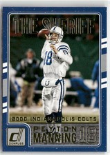 2016 Donruss #3 Peyton Manning Peyton Manning The Sheriff Tribute ☘️1R2