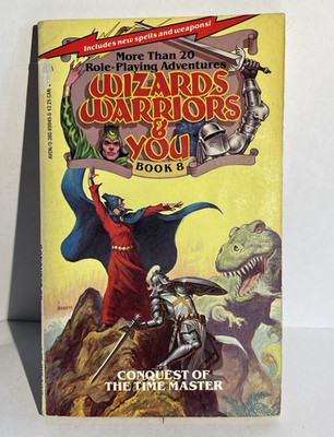 Wizards, Warriors & You 8 Conquest of the Time Master PB 1985 1st Avon Illus YA