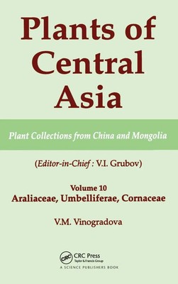 Plants of Central Asia - Plant Collection from China and Mongolia, Vol. 10