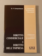 Diritto Commerciale - 1 Diritto dell'Impresa, G. F. Campobasso, 8ª edizione