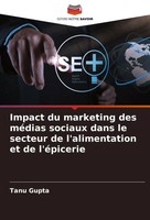 Tanu Gupta | Impact Du Marketing Des MéDias Sociaux Dans Le Secteur De...